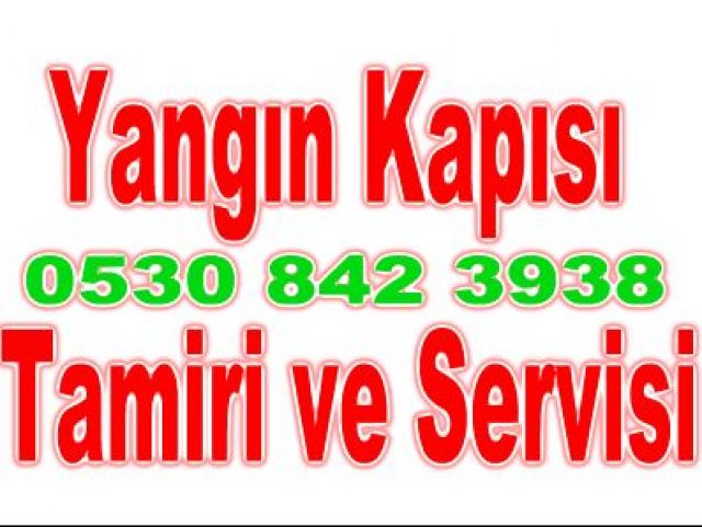 Pendik Yangın Kapısı İmalatı 0530 842 3938